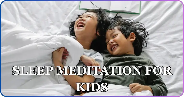 Sleep Meditation for Kids